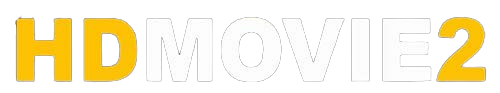 Hdmovie2 – Official Site for Latest Movies & Web Series